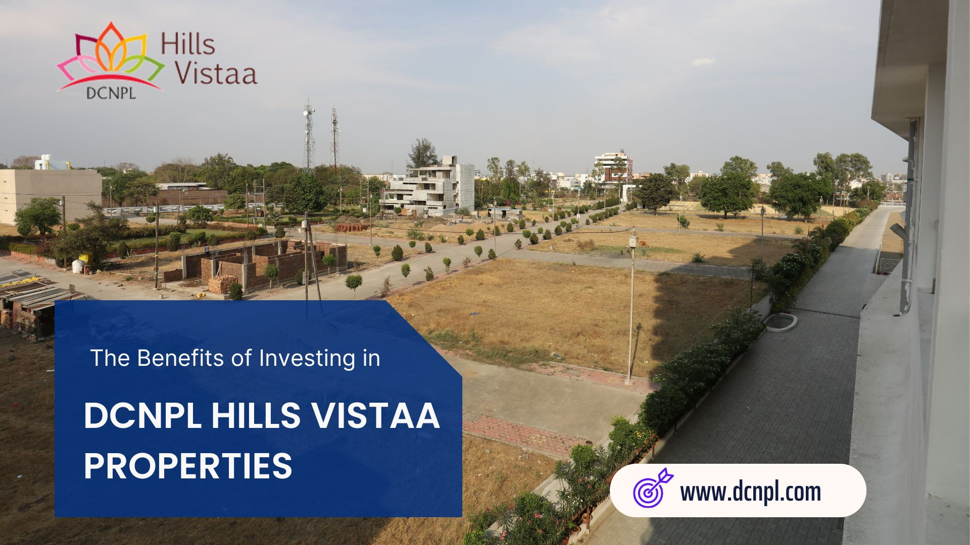 DCNPL Hills Vistaa residential township in indore