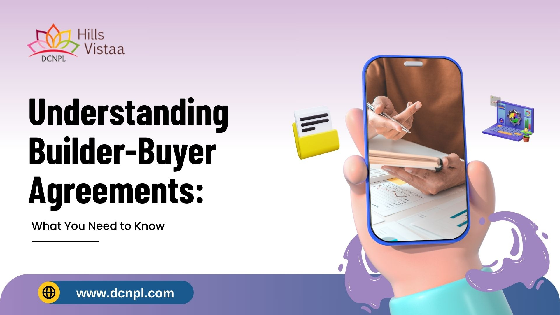 Understanding Builder-Buyer Agreements: What You Need to Know